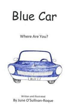 Paperback Blue Car: Where Are You? Book