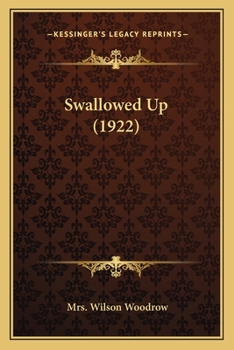 Paperback Swallowed Up (1922) Book