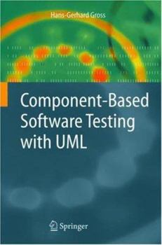 Hardcover Component-Based Software Testing with UML Book