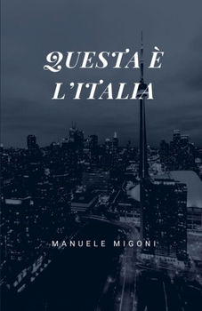 Paperback Questa è l'Italia [Italian] Book