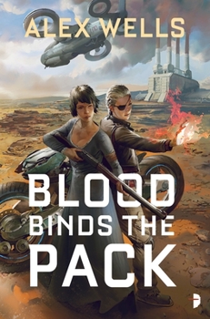 Blood Binds the Pack - Book #2 of the Ghost Wolves
