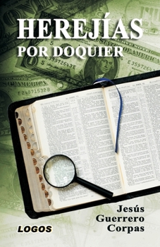 Paperback Herejías por doquier [Spanish] Book