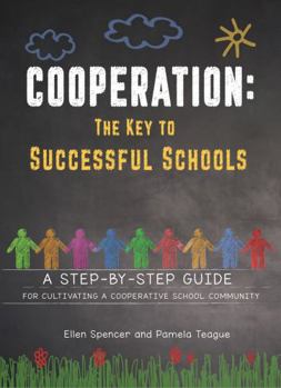 Spiral-bound Cooperation: The Key to Successful Schools and Communities - Step-by-Step Guide Book