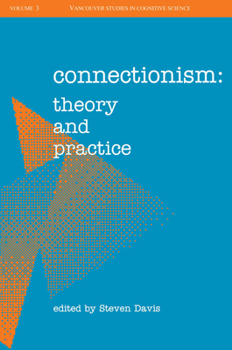 Paperback Connectionism: Theory and Practice Book