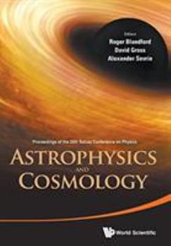 Paperback Astrophysics and Cosmology - Proceedings of the 26th Solvay Conference on Physics Book