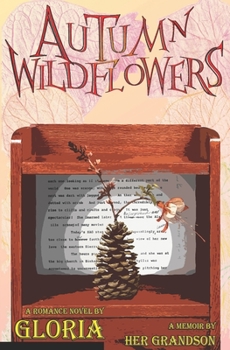 Paperback Autumn Wildflowers: A Love Story Book