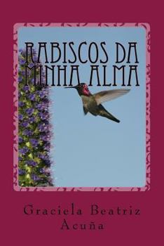 Paperback rabiscos da minha alma: Poemas [Portuguese] Book