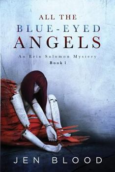 Paperback All the Blue-Eyed Angels Book