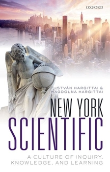 Hardcover New York Scientific: A Culture of Inquiry, Knowledge, and Learning Book