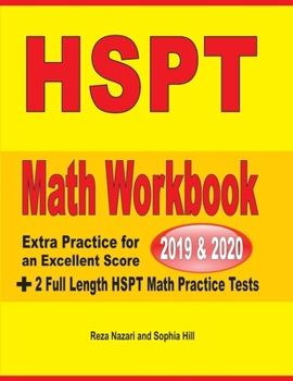 Paperback HSPT Math Workbook 2019 & 2020: Extra Practice for an Excellent Score + 2 Full Length HSPT Math Practice Tests Book