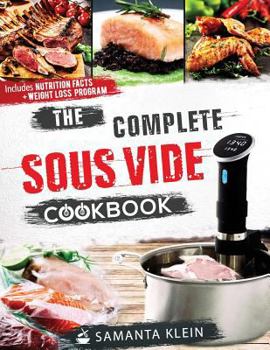 Paperback The Complete Sous Vide Cookbook Book