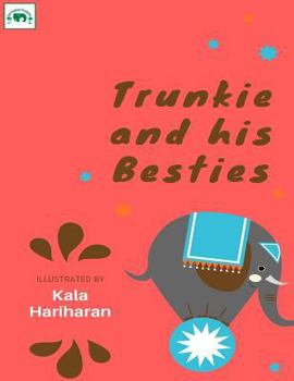 Paperback Trunkie and His Besties Book