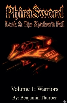 Paperback PhiraSword Book 2: The Shadow's Fall Book