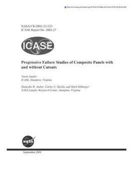 Paperback Progressive Failure Studies of Composite Panels with and Without Cutouts Book