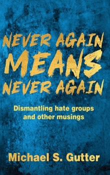 Hardcover Never Again MEANS Never Again Book