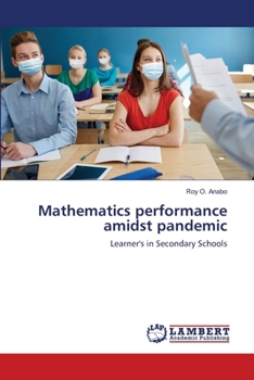 Paperback Mathematics performance amidst pandemic Book