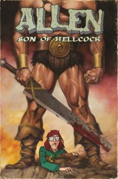 Hardcover Allen, Son of Hellcock Book