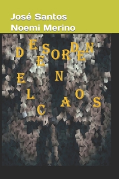 Desorden en el Caos (Spanish Edition) B0CN9MRSH2 Book Cover