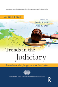 Paperback Trends in the Judiciary: Interviews with Judges Across the Globe, Volume Three Book