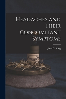 Paperback Headaches and Their Concomitant Symptoms Book