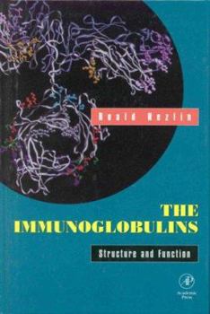 Hardcover The Immunoglobulins: Structure and Function Book