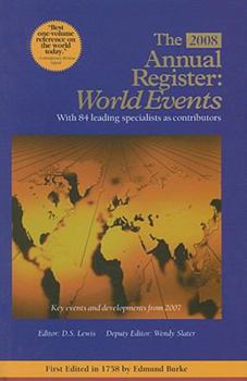 Hardcover The Annual Register 2008: World Events 2007 Book