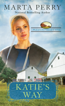 Katie's Way - Book #5 of the Pleasant Valley