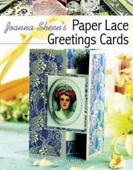 Paperback Joanna Sheen's Paper Lace Greetings Cards Book