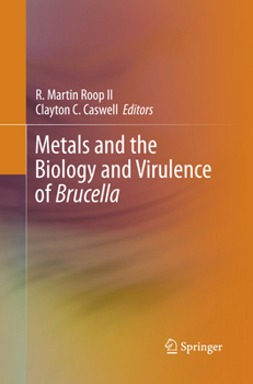 Paperback Metals and the Biology and Virulence of Brucella Book