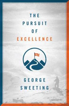 Paperback The Pursuit of Excellence Book