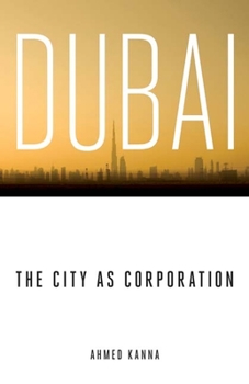 Paperback Dubai, the City as Corporation Book