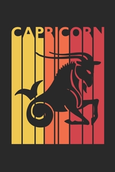 Retro Capricorn Notebook - Horoscope Journal - Zodiac Signs Diary - December January Birthday Capricorn Gift: Medium College-Ruled Journey Diary, 110 page, Lined, 6x9 (15.2 x 22.9 cm)