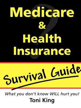 Paperback Medicare and Health Insurance Survival Guide Book