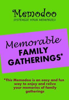 Paperback Memodoo Memorable Family Gatherings Book