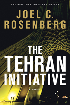The Teheran Initiative - Book #2 of the Twelfth Imam