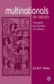 Paperback Multinationals in India: Managing the Interface of Cultures Book