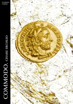 Paperback Commodo. Cesare Erculeo [Italian] Book
