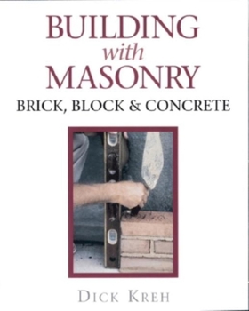 Hardcover Building with Masonry: Brick, Block & Concrete Book