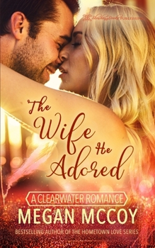 Paperback The Wife He Adored Book