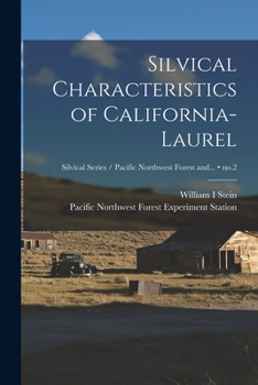 Paperback Silvical Characteristics of California-laurel; no.2 Book