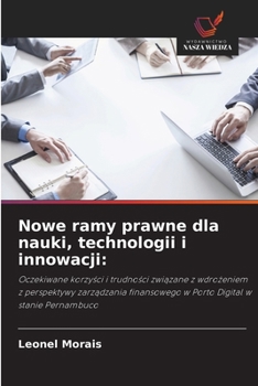Paperback Nowe ramy prawne dla nauki, technologii i innowacji [Polish] Book