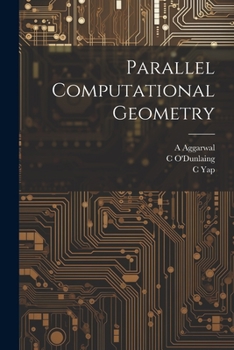 Paperback Parallel Computational Geometry Book