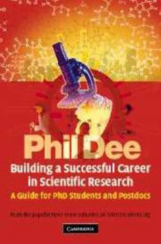 Printed Access Code Building a Successful Career in Scientific Research: A Guide for PhD Students and Postdocs Book