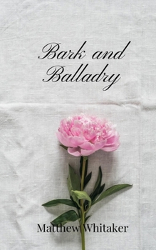 Paperback Bark and Balladry Book