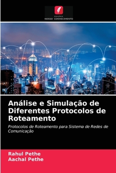 Paperback Análise e Simulação de Diferentes Protocolos de Roteamento [Portuguese] Book
