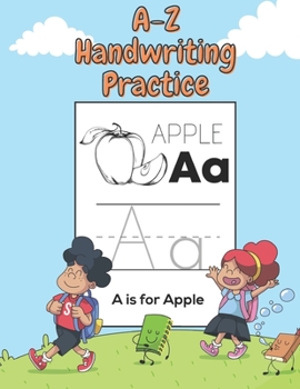 Paperback A-Z Handwriting Practice: Handwriting book practice for kids ages 3-5 Large 8.5x11 Book