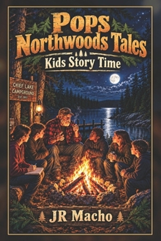 Paperback Pops Northwoods Tales: Story Night Book