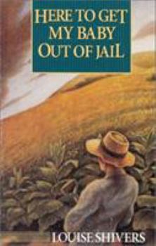 Paperback Here to Get My Baby Out of Jail Book