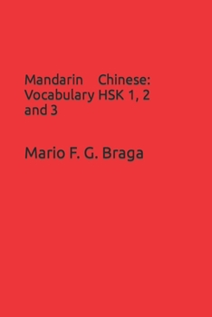 Paperback Mandarin Chinese: Vocabulary HSK 1, 2 and 3 Book