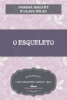 Paperback O esqueleto [Portuguese] Book